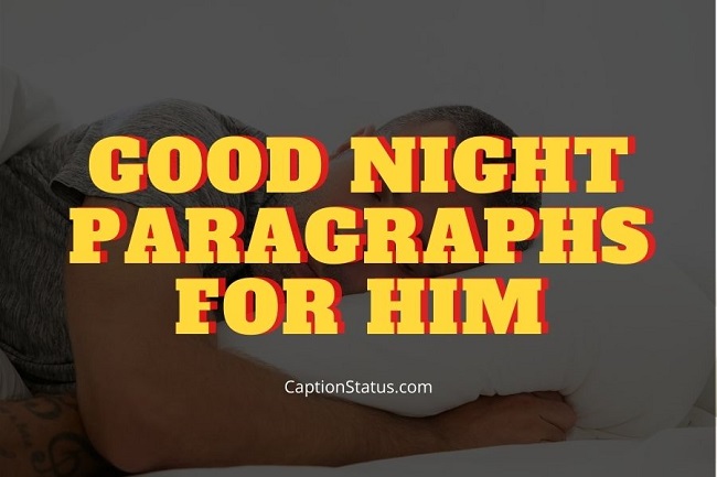 Good Night Paragraphs for Him