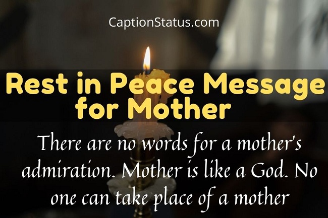 Rest in Peace Message for Mother